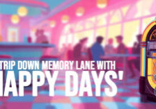 FUN-A Trip Down Memory Lane with &amp;#039;Happy Days&amp;#039;